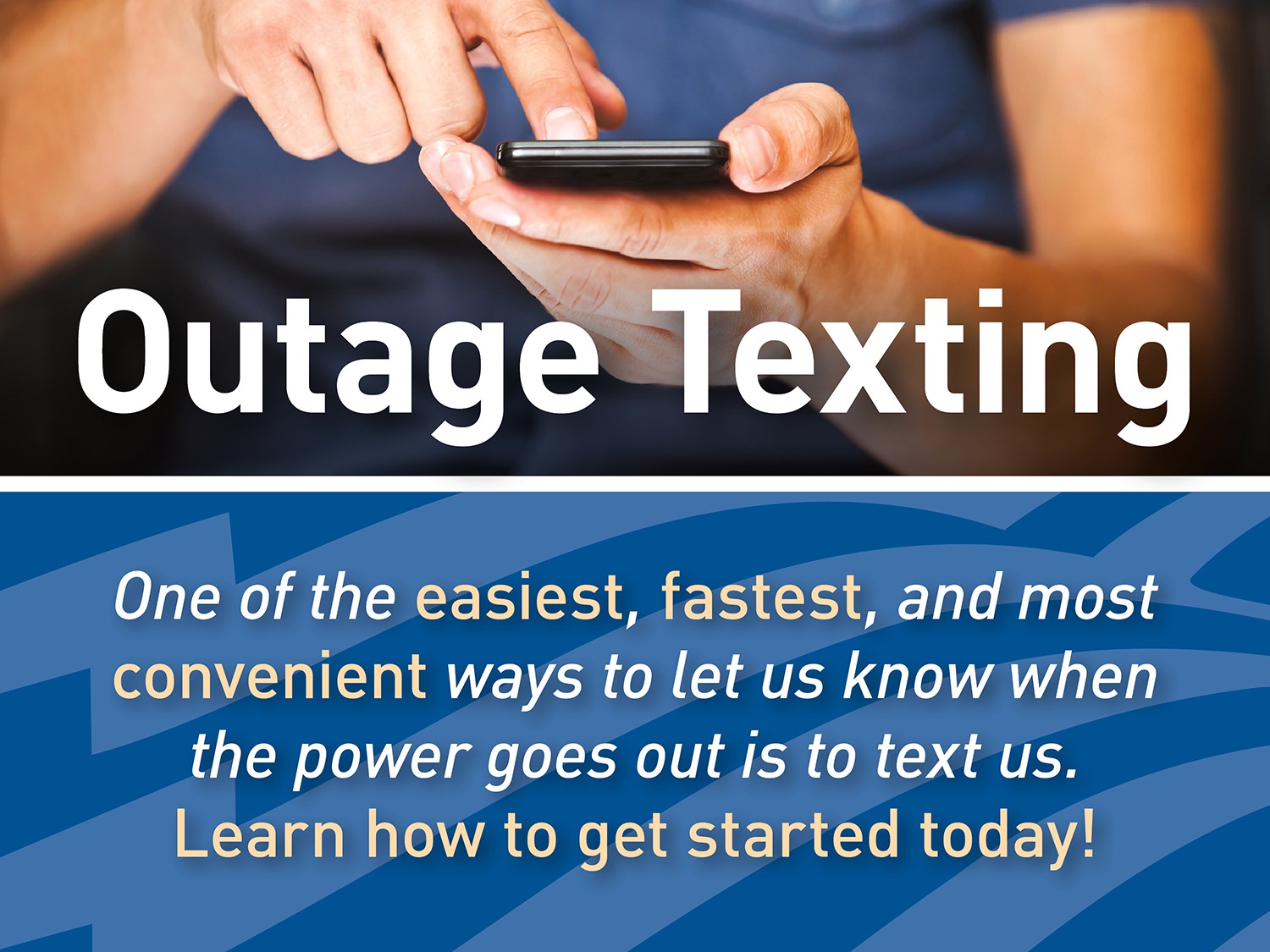 Outage Texting Introduction