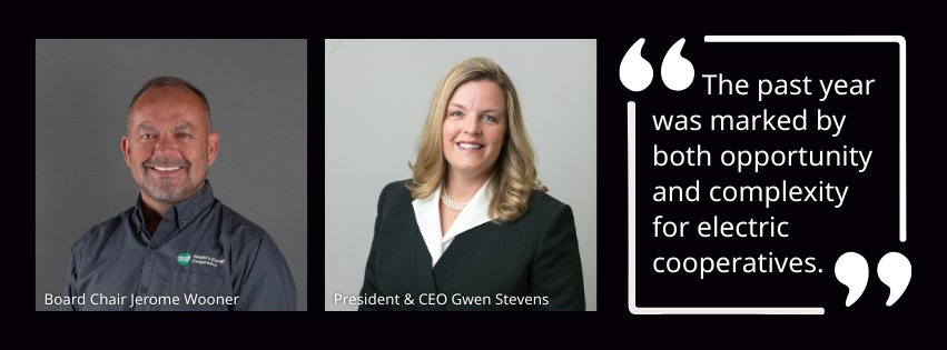 The past year was marked by both opportunity and complexity for electric cooperatives.