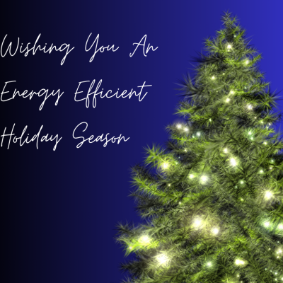 Wishing you an energy efficient holiday season