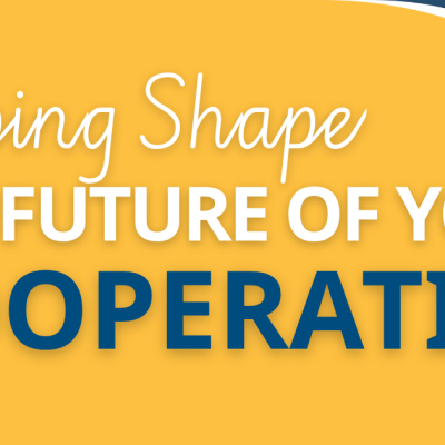 Helping Shape the Future of Your Cooperative